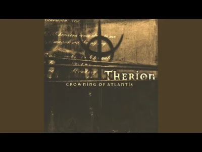 Bad_Sector - #metal #gothicmetal

Therion - The Crowning of Atlantis