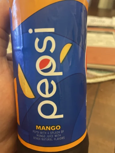 lajsta77 - #pepsi o smaku mango to mistrzostwo świata. #pijzwykopem #napoje