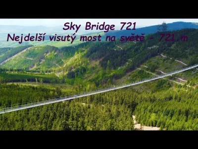 starnak - Sky Bridge 721 - visutý most Dolní Morava 2022
