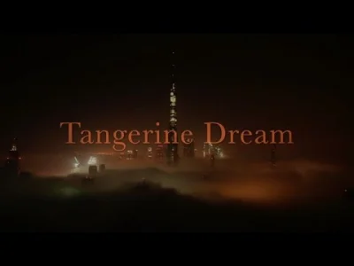 xandra - TANGERINE DREAM - *4:00pm SESSION, świetnie mi się przy tym pisze opowiadani...