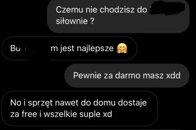 Onaaa20 - Pisałem ostatnio z koleżanką czemu nie idzie na inną siłownia, a ona napisa...