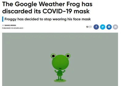 AntiTroll2021 - https://www.androidpolice.com/google-weather-frog-discarded-covid-mas...