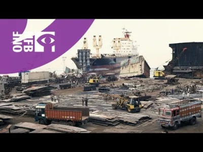 KlotzF23 - Ciekawy film dokumentalny o pracy na podobnym złomowisku statków w Banglad...