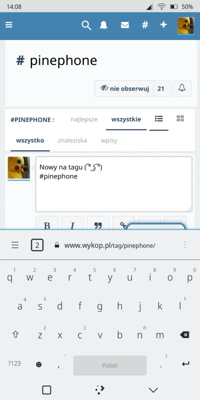 gomjeden - Nowy na tagu ( ͡° ͜ʖ ͡°)
#pinephone