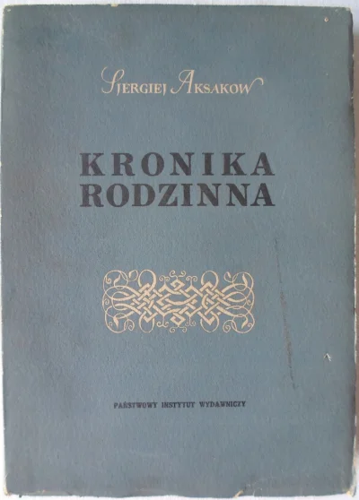 mobutu2 - @dac_oficjal: Siergiej Aksakow - Kronika rodzinna