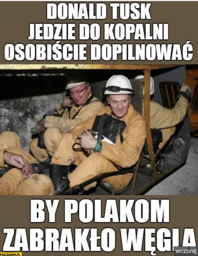 a.....c - Tusk zakopał węgiel Polakom!