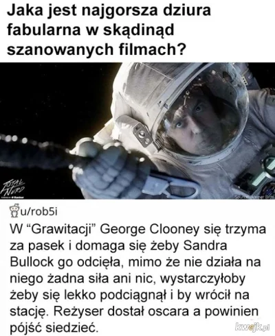 OrzechowyDzem - #filmy #grawitacja #heheszki