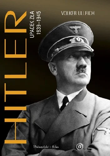 cutecatboy - 1976 + 1 = 1977

Tytuł: Hitler. Upadek zła 1939–1945
Autor: Volker Ullri...