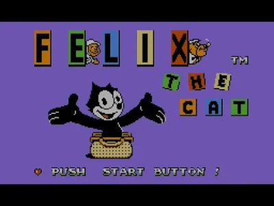 Czlowiek - @el_Danone: Felix the Cat, wg mnie świetna mało wspominana platformowa zrę...