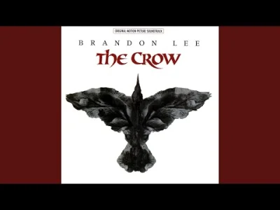 HeavyFuel - The Cure - Burn
The Crow (1994) - Kruk
 Playlista MuzykaHF - ponad 240 g...