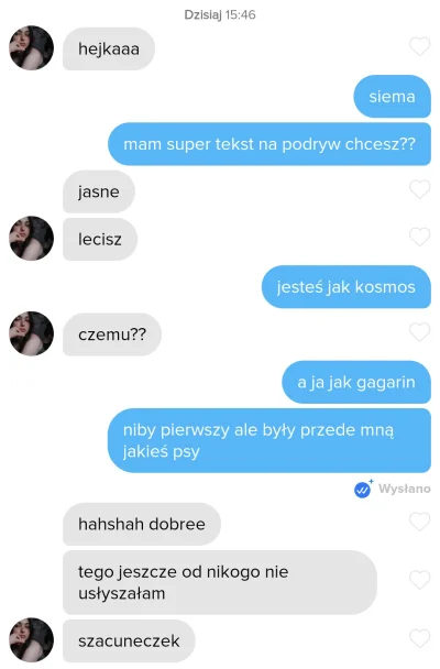 kiedysbedebogaty - ten podryw faktycznie działa polecam
#tinder #podrywajzwykopem #h...