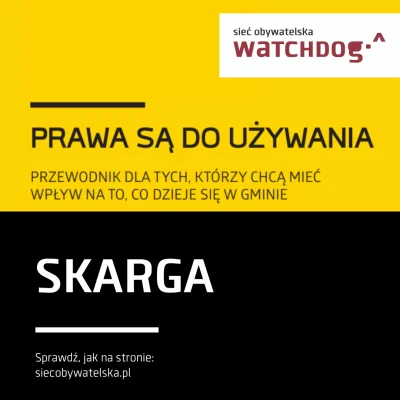 WatchdogPolska - #prawasądoużywania więc kiedy masz zastrzeżenia do pracy wójta czy r...