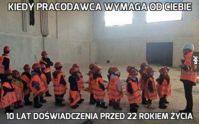 Tytanowy_Lucjan - @godrop: Nie zapominajmy o 10 latach doświadczenia w wieku 22 lat (...