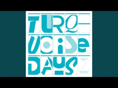 HeavyFuel - Turquoise Days - Grey Skies
Don't expect me to make you smile
When I wa...
