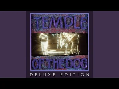 pekas - #muzyka #rock #grunge #soundgarden #pearljam

Temple Of The Dog - Pushin' F...