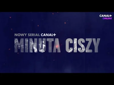 upflixpl - Minuta ciszy na pełnej zapowiedzi od CANAL+ Polska!

"Minuta ciszy" to i...