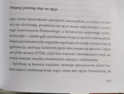 Bekay - Ostatnio zainteresowałem się opcjami na giełdzie, między innymi dzięki Talebo...