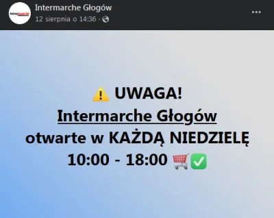 Adrian77 - @Rabusek: Intermarche w Głogowie również otwarte.