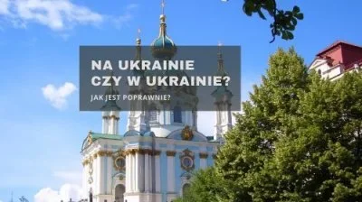 zbierski9 - Ustalmy raz na zawsze:

Na Ukrainę jest formą poprawną w językach zacho...