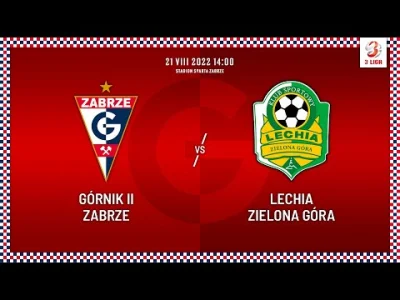 Matpiotr - Wielka piłka 

Na żywo
III Liga: Górnik II Zabrze - Lechia Zielona Góra...