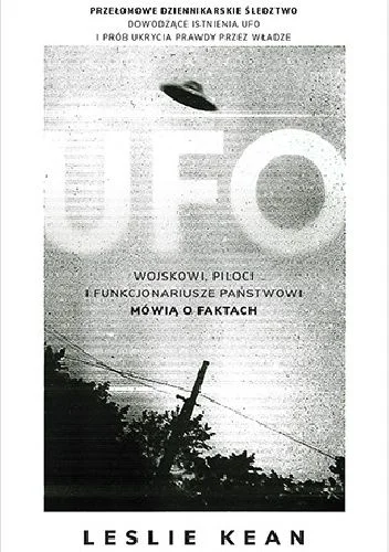 kanciak12 - 2110 + 1 = 2111

Tytuł: UFO. Wojskowi, piloci i funkcjonariusze państwowi...