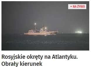 xiv7 - UWAGA! Rosyjskie okręty na Altantyku obrały KIERUNEK:
SPOILER
#ukraina #rosj...