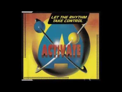 KierownikCzolgu - Activate - Let The Rhythm Take Control (1994)
#eurohouse #muzyka #...