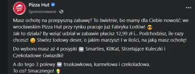 Patryk4 - We Wrocławiu w PizzaHut są lody bez limitu za 12,99zł
#pizzahut #lody #ceb...