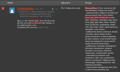 kooolega - Wykop: atak na inne osoby definiujemy jako np. użycie słowa głupi
Ja: Zgł...