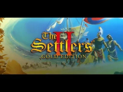 starnak - The Settlers 2 - gra z 1996 roku! Rozpoczynamy kampanię
