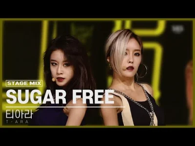 somv - 티아라 (T-ARA) - 슈가프리 (Sugar Free) 교차편집 (Stage Mix)
Nowy tydzień, a ja jeszcze T...