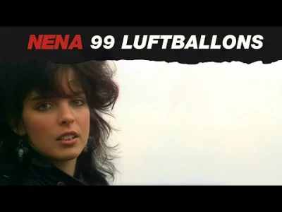 c.....a - @yourgrandma:
NENA | 99 Luftballons