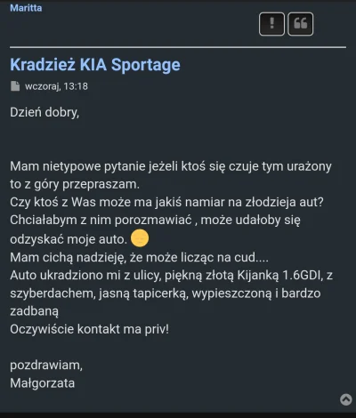 L.....d - https://forum.kia-motors.pl/viewtopic.php?t=8757
"Szanowny Panie Złodzieju,...