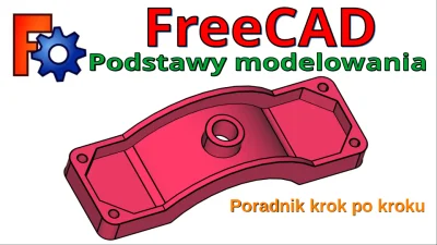 InzynierProgramista - FreeCAD - podstawy modelowania 3D od podstaw - tutorial krok po...