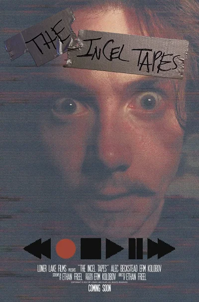 Aperitiff - The Incel Tapes (2022) XD. Póki co puszczany na festiwalach (Crimson Scre...