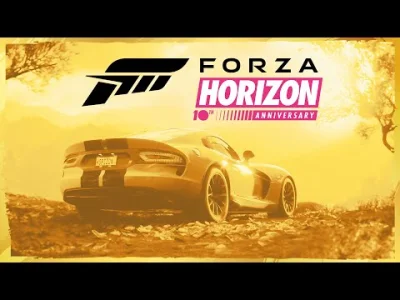 Beeercik - 11 października update na 10-lecie serii Forza Horizon

- nowa Historia Ho...