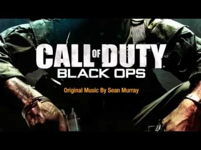 fan_comy - topka jeśli chodzi o soundtracki z CoDa
Black Ops - Rooftops, misja gdzie...