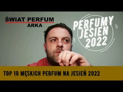 Kera212 - Witam i zapraszam na moje zestawienie
 Top 10 Męskich Perfum na Jesień 202...
