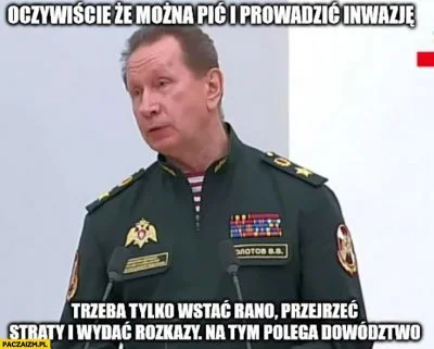 januszzczarnolasu - @lifapek: Doświadczony generał ma sporą wiedzę do przekazania now...