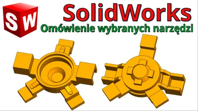InzynierProgramista - SolidWorks - przykład modelowania 3D - omówienie wybranych narz...