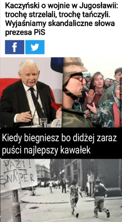 CipakKrulRzycia - #jugoslawia #czarnyhumor #heheszki #polityka 
#kaczynski #bekazpis...