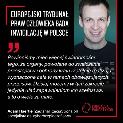 panoptykon - Polska przed Europejskim Trybunałem Praw Człowieka. We wtorek rozprawa p...