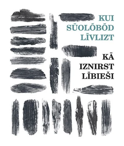 nowyjesttu - @ARP: Wydała książki po liwsku (tu tytuł po liwsku na górze i po łotewsk...