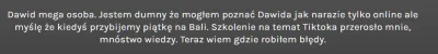 D.....a - Tu pogratulować spostrzegawczości swoich błędów! :)
(Szkolenie z TikToka -...