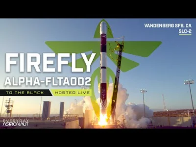 bambus94 - #rakiety #technologia #firefly #kosmos #eksplorscja
Za mniej jak 15 minut...