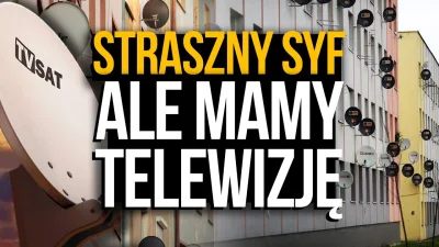 M.....T - Jak telewizja oszpeciła bloki w całej Polsce?
https://www.wykop.pl/link/68...