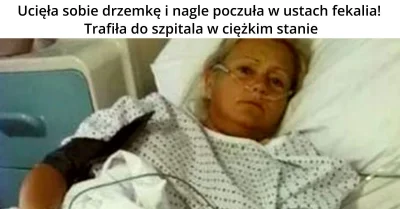 mlattari68 - Ucięła sobie drzemkę, nagle poczuła w ustach fekalia. Trafiła do szpital...