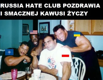 granatzkulkami - Dzień dobry wszystkim z Russia Hate Club. ( ͡º ͜ʖ͡º)
Dobrego dnia ży...