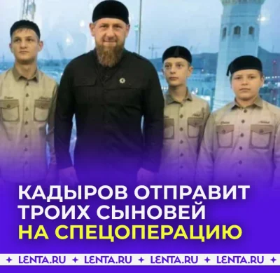 yosemitesam - #rosja #wojna #kadyrow
#ukraina 
Kadyrow wysyła trzech swoich nieletn...