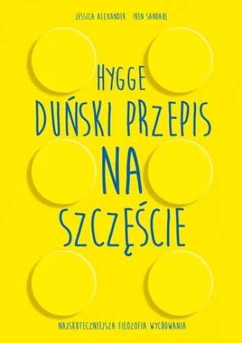 Dziadekmietek - 2366 + 1 = 2367

Tytuł: Hygge. Duński przepis na szczęście
Autor: Jes...